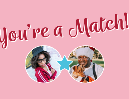 You’re a Match!