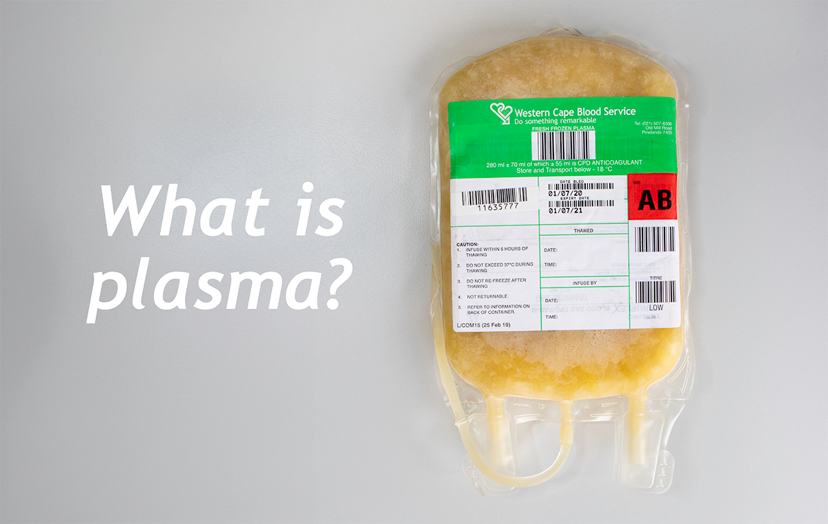 What is plasma?