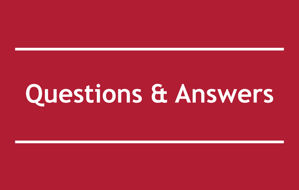 Your Questions Answered 