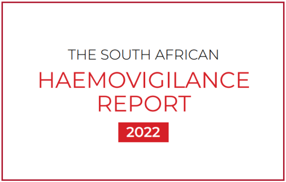 The South African Haemovigilance Report 2022