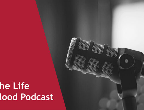 The Life Blood Podcast #5: What Virology Tests Are Performed on A Blood Donation to Ensure That It Is Safe for Transfusion?