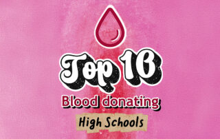 Top 10 Blood-Donating Schools of 2025