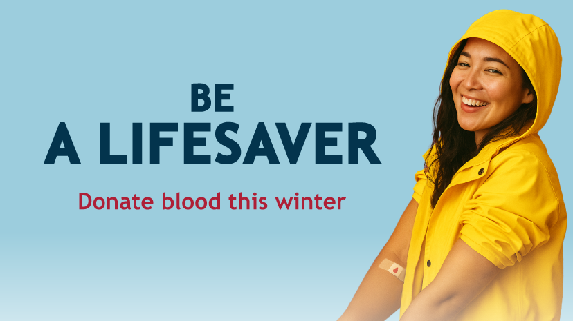 Be a Lifesaver. Donate Blood this Winter.