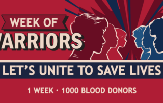 Poster for Week of Warriors blood drive with donor silhouettes and the slogan 'Let's unite to save lives'.