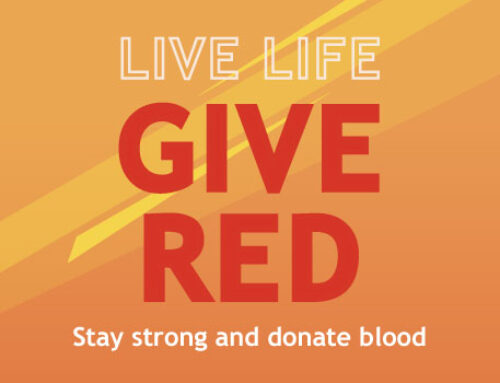 Live Life, Give Red – Stay Healthy and Strong to Save Lives
